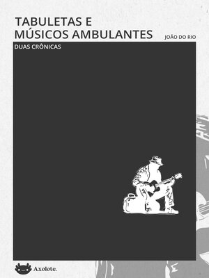cover image of Tabuletas e músicos ambulantes